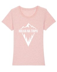 Tričko HOLKA NA TRIPU růžové