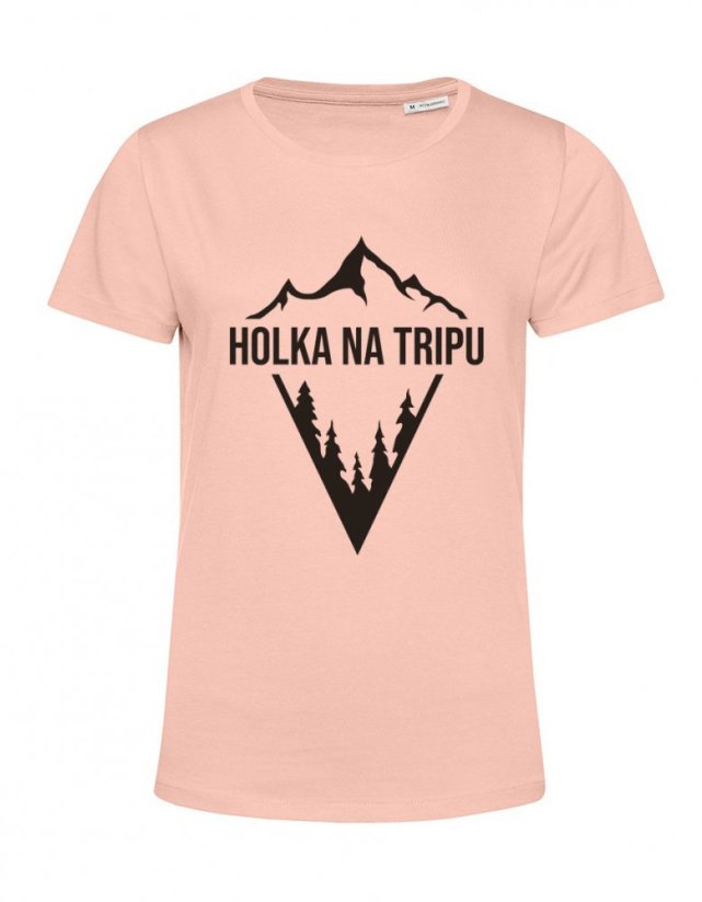 Tričko HOLKA NA TRIPU pastelově růžové - Velikost: L